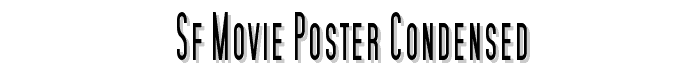 SF Movie Poster Condensed font